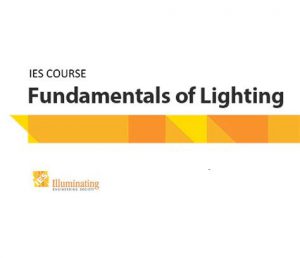2021 Fundamentals of Lighting Course